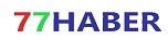 77Haber: Anlık Son Dakika Haberleri ve Güncel Gelişmeler