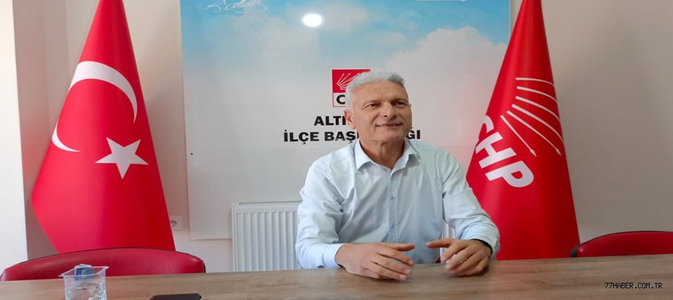 CHP Altınova İlçe Başkanı Ali Kangal’dan Sert Eleştiriler: “Belediyeyi Borçlandırmak Doğru Değil”