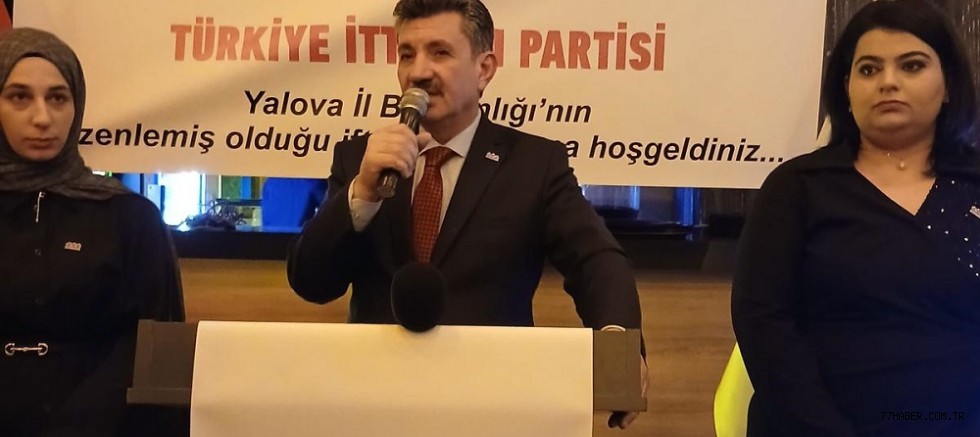 Türkiye İttifak Partisi Yalova Teşkilatı'ndan Anlamlı İftar Buluşması: 